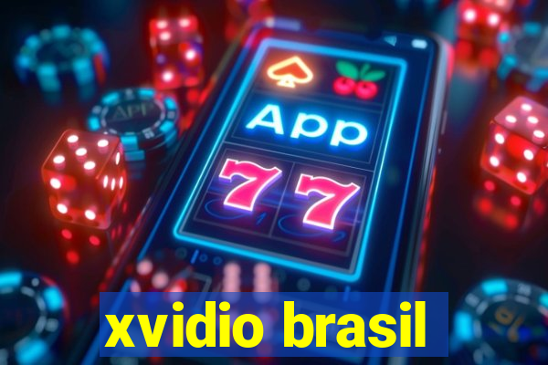 xvidio brasil